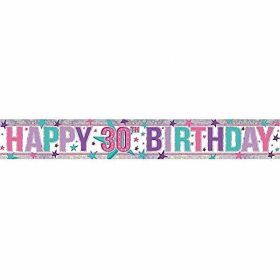 Pink Happy 30th Birthday Holographic Foil Banner 2.7m