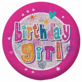 Happy Birthday Girl Holographic Badge 5.5c