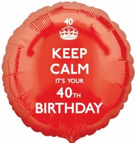 Keep Calm It's Your 40th  Birthday 17" Foil Balloon